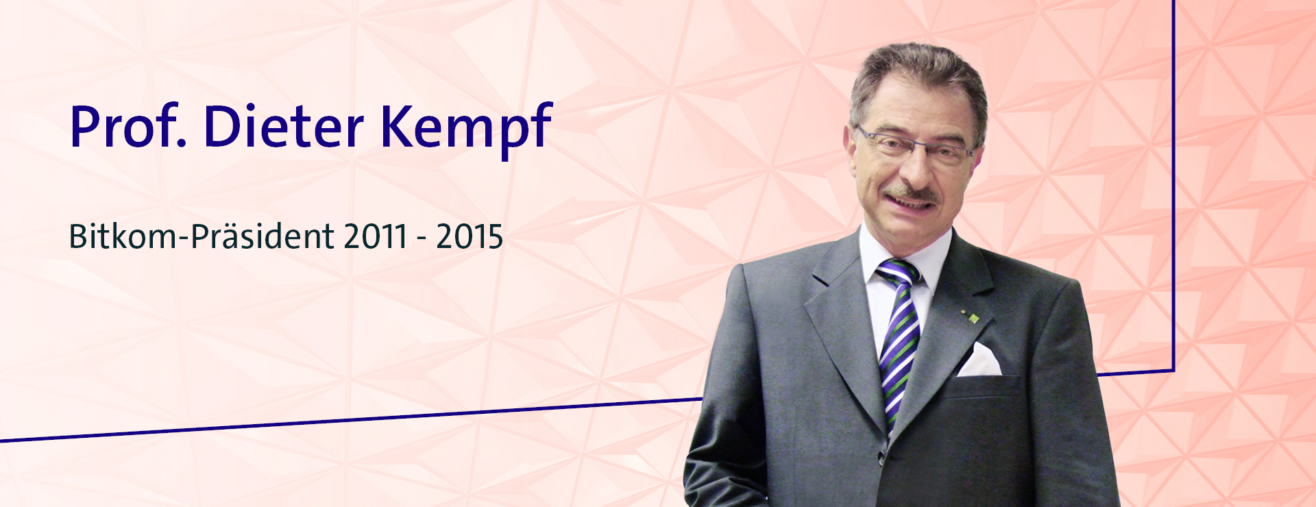 Prof. Dieter Kempf – Bitkom-Präsident 2011–2015