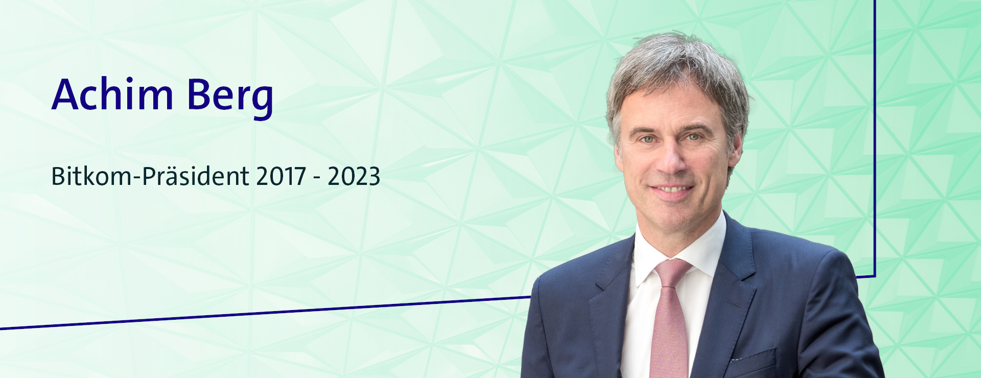 Achim Berg – Bitkom-Präsident 2017–2023