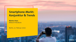 Teaser Bitkom Präsentation Smartphone Markt 2024