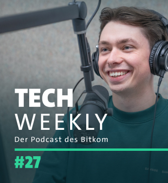 Titelbild von Tech Weekly, Folge 27, zum Thema Startup-Investitionen und Digitalimport-Abhängigkeiten mit Daniel Breitinger, Leiter des Bitkom-Startup-Teams