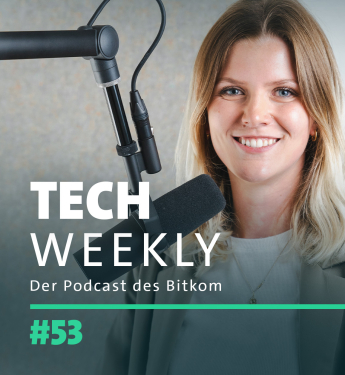 Cover der Folge 53 des Bitkom-Podcast Tech Weekly zum Thema Einfluss der EU-Wahl auf die Digitalbranche mit Jana Gaulke, die EU-Politik-Expertin des Bitkom