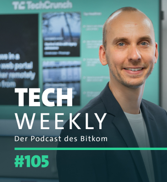 Tech Weekly, der Bitkom-Podcast, Folge 105 zum Thema 100 Tage Bundesregierung und Digitalministerium.