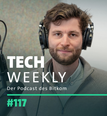 Bitkom-Podcast Tech Weekly, Folge 117 zu Drohnenabwehr und digitaler Souveränität