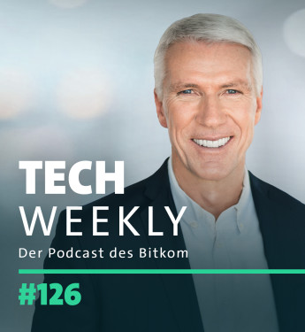 Tech Weekly #126 zum Wachstum der deutschen Digitalwirtschaft und Deutschlands Attraktivität als Gründungsstandort
